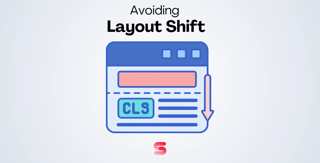 How To Avoid The Layout Shift