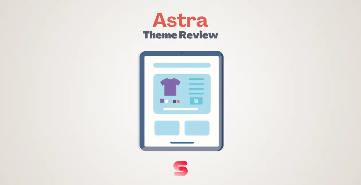 Astra Theme Review &Amp; Features